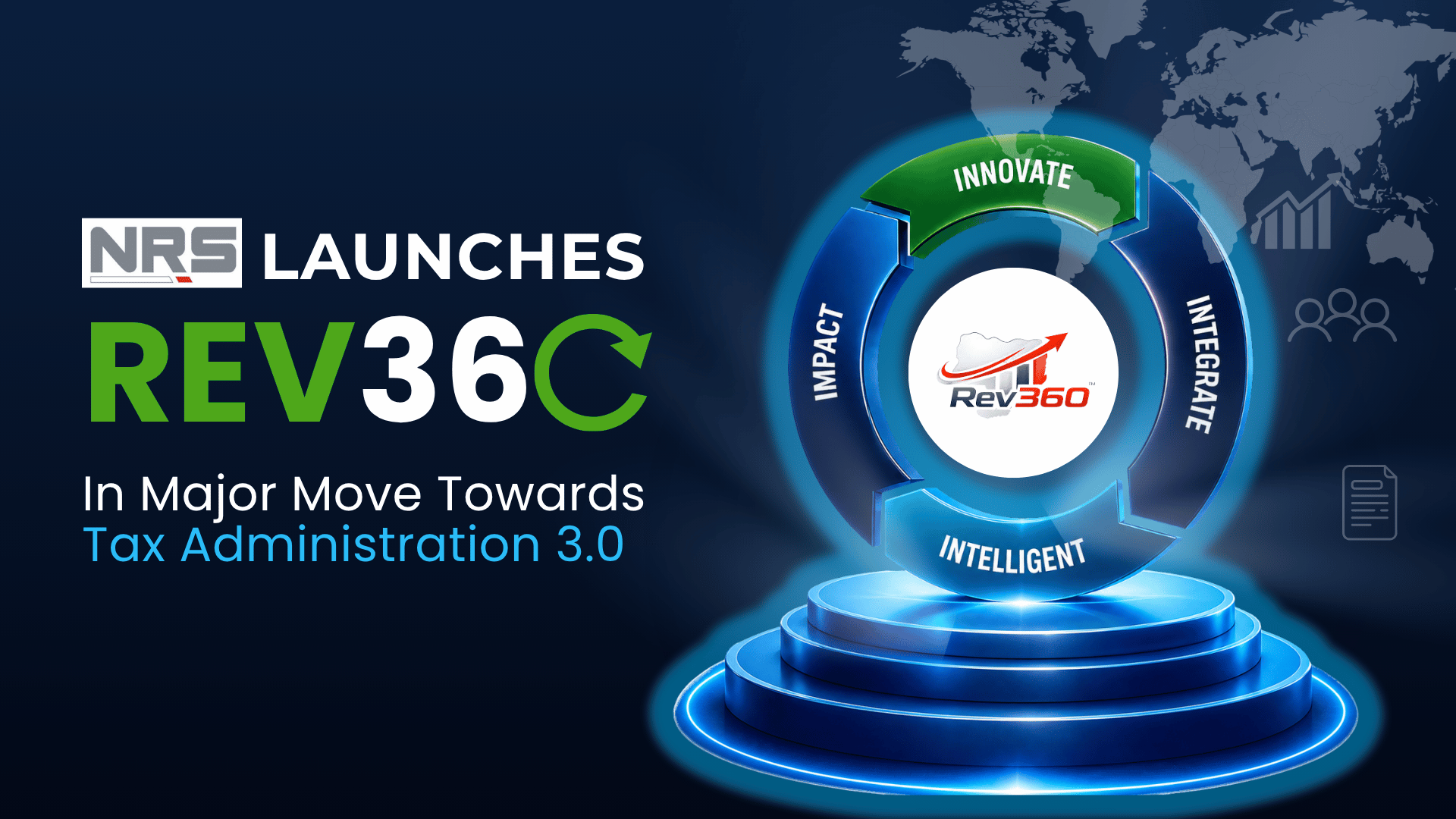 NRS Launches Rev360 in Major Move Towards Tax Administration 3.0