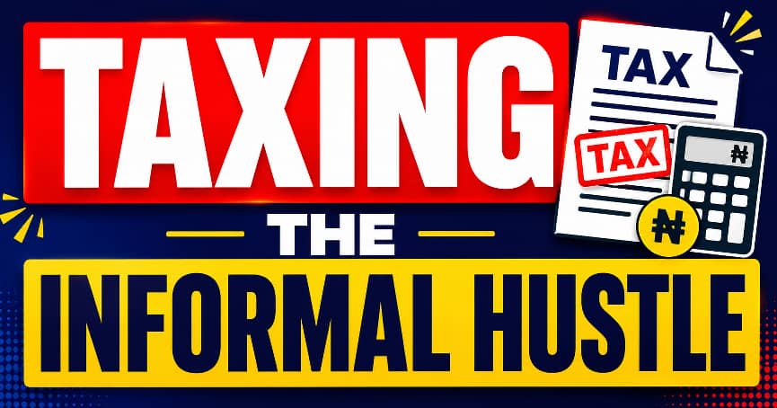 How Simplified Tax Returns Aim to Formalise Nigeria's Micro-Enterprises